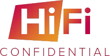HiFi Confidential